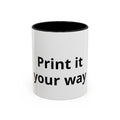 Customizable Coffee Mug — 'Print It Your Way' Black-Trim Ceramic Mug (11/15oz)